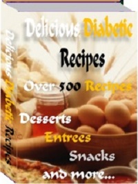 500 Delicious Diabetic Recipes